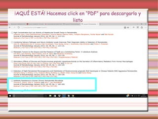 ¡AQUÍ ESTÁ! Hacemos click en “PDF” para descargarlo y
listo
 