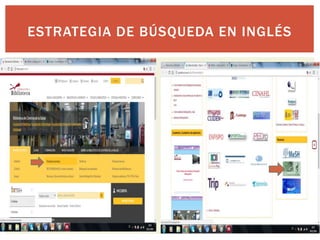 ESTRATEGIA DE BÚSQUEDA EN INGLÉS
 