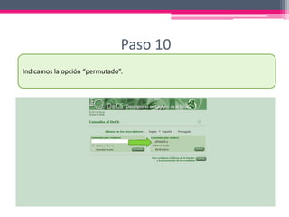 Paso 10
Indicamos la opción “permutado”.
 