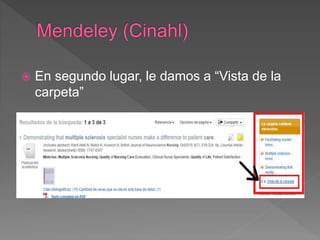  En segundo lugar, le damos a “Vista de la
carpeta”
 