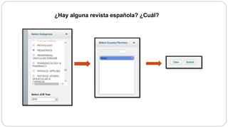 ¿Hay alguna revista española? ¿Cuál?
 