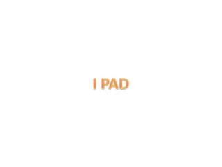 I PAD