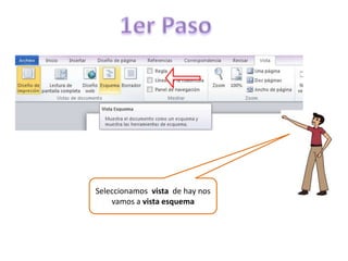 Seleccionamos vista de hay nos
vamos a vista esquema

 