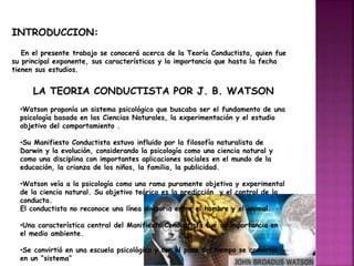El Conductismo, Watson y el Manifiesto Conductista de 1913 | PPTX