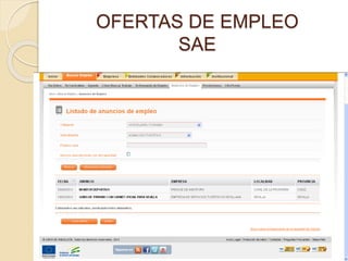 OFERTAS DE EMPLEO
SAE
 