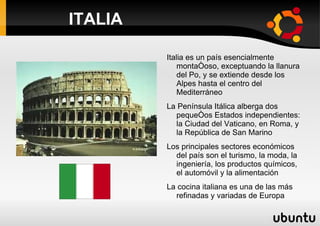 Son apreciados los bordados, la cerámica y el trabajo del cobre 