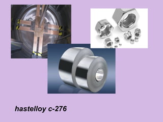 hastelloy c-276
 