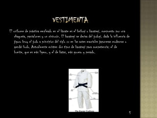                    vestimentaEl uniforme de práctica empleado en el kárate es el keikogi o karategi, compuesto por una chaqueta, pantalones y un cinturón. El karategi se deriva del judogi, dada la influencia de jigoro knoy el judo a principios del siglo xx en las artes marciales japonesas modernas o gendai budo. Actualmente existen dos tipos de karategi para competencia: el de kumite, que es más ligero, y el de katas, más grueso y pesado.5