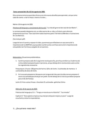 Tarea semanal del 18 al 22 de agosto de 2020.
Otra semanacomienzaqueridoschicosyconellanuevosdesafíosparaaprender,asíque c...