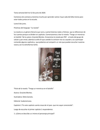 Tarea semanal del 8 al 12 de junio de 2020.
Comienza otra semana y tenemos mucho por aprender vamos 3 que cada día falta m...