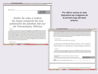 Por último vemos en esta
diapositiva las imágenes de
la primera hoja del texto
anterior.
 