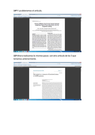 14ºY ya obtenemos el artículo.
15ºAhora realizamos lo mismos pasos con otro artículo de los 5 que
teníamos anteriormente.
 