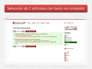 Selección de 2 artículos con texto no completo
 