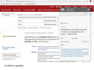 . Le damos a guardar.
 
