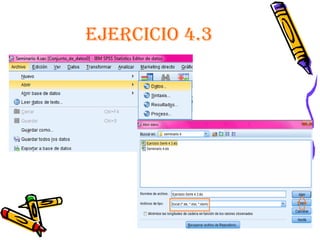 EjErcicio 4.3
 