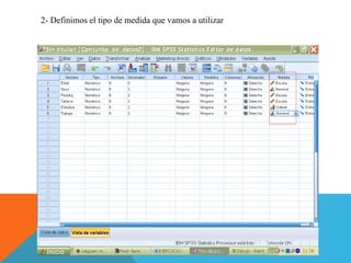 2- Definimos el tipo de medida que vamos a utilizar
 