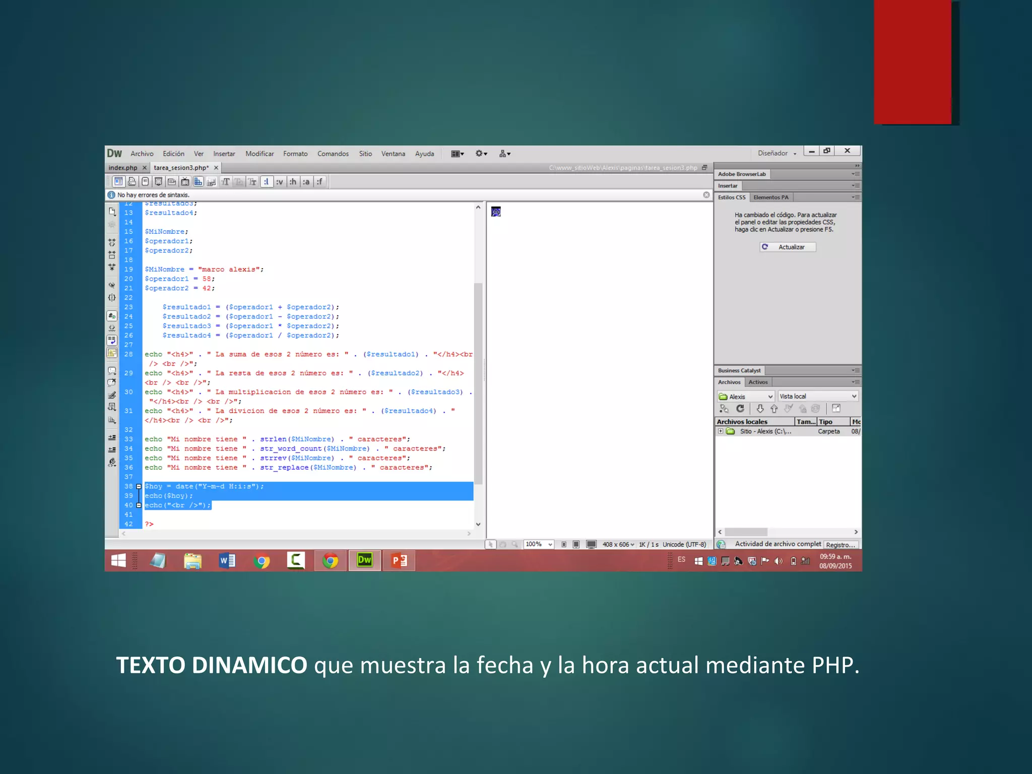 TEXTO DINAMICO que muestra la fecha y la hora actual mediante PHP.