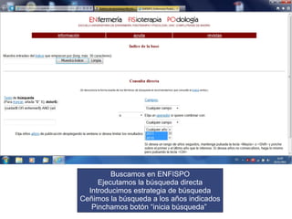 Localizar, al menos, el texto completo de uno de los artículos El ejercicio consiste en: 