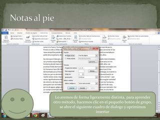 Lo aremos de forma ligeramente distinta, para aprender
otro método, hacemos clic en el pequeño botón de grupo,
se abre el siguiente cuadro de dialogo y oprimimos
insertar

 