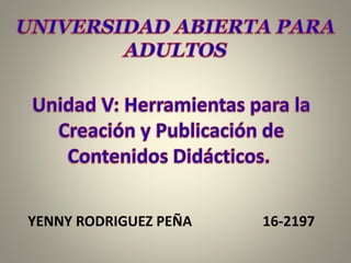 YENNY RODRIGUEZ PEÑA 16-2197
 