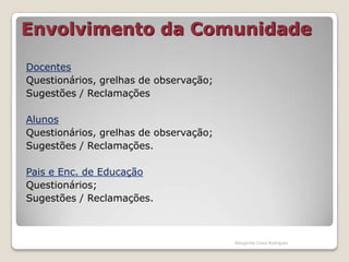  Calendarizar o processo;