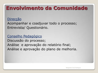  Identificar o perfil da BE;