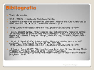3. O processo de aplicação;     Estrutura do modeloO modelo de auto-avaliação deve ser um instrumento flexível que se adapta à realidade de cada escola e de cada BE.