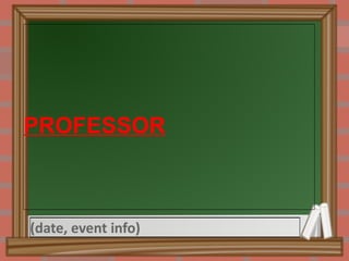 PROFESSOR 