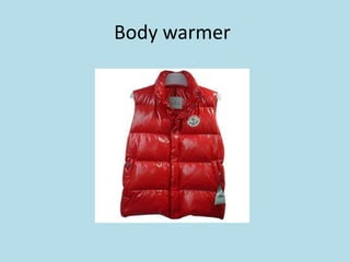 Body warmer
 