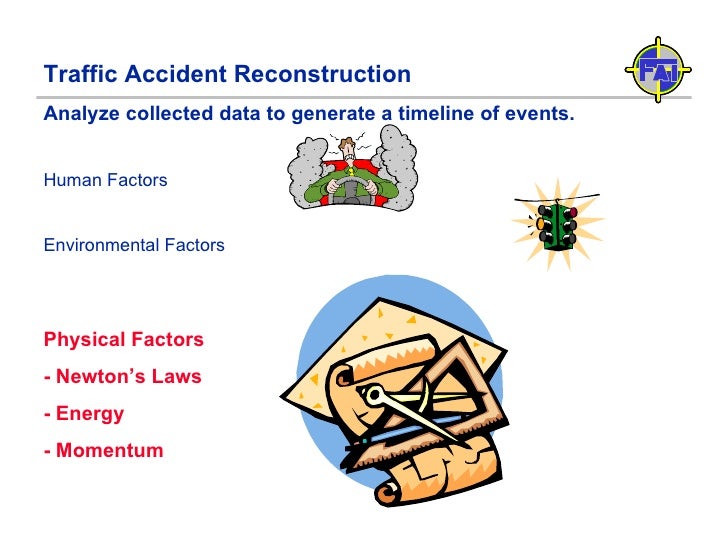 E Traffic Accident Reconstruction Fundamentals