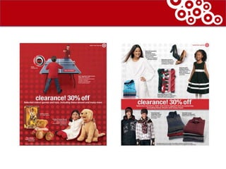 Retail Strategy“ Target has guests, Wal-mart has customers”