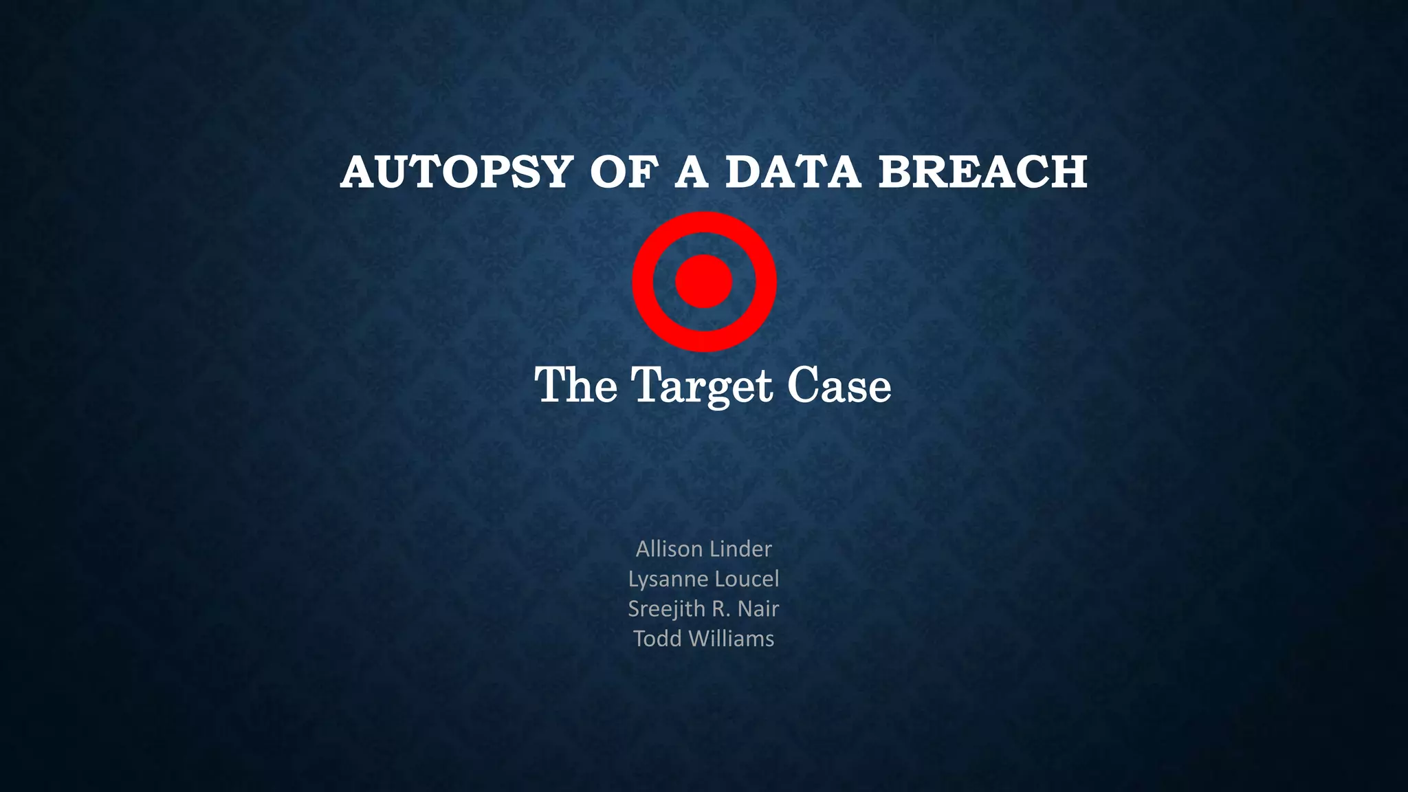 Target data breach presentation PPT
