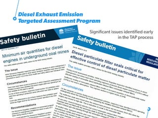 Diesel Exhaust Emission
Targeted Assessment Program
Significant issues identified early
in the TAP process
44
 