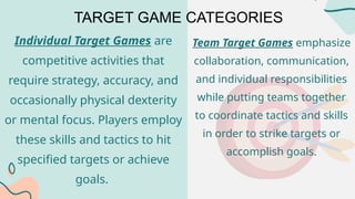 TARGET GAMES_PE&HEALTH-week-4-lesson-4-6.pptx