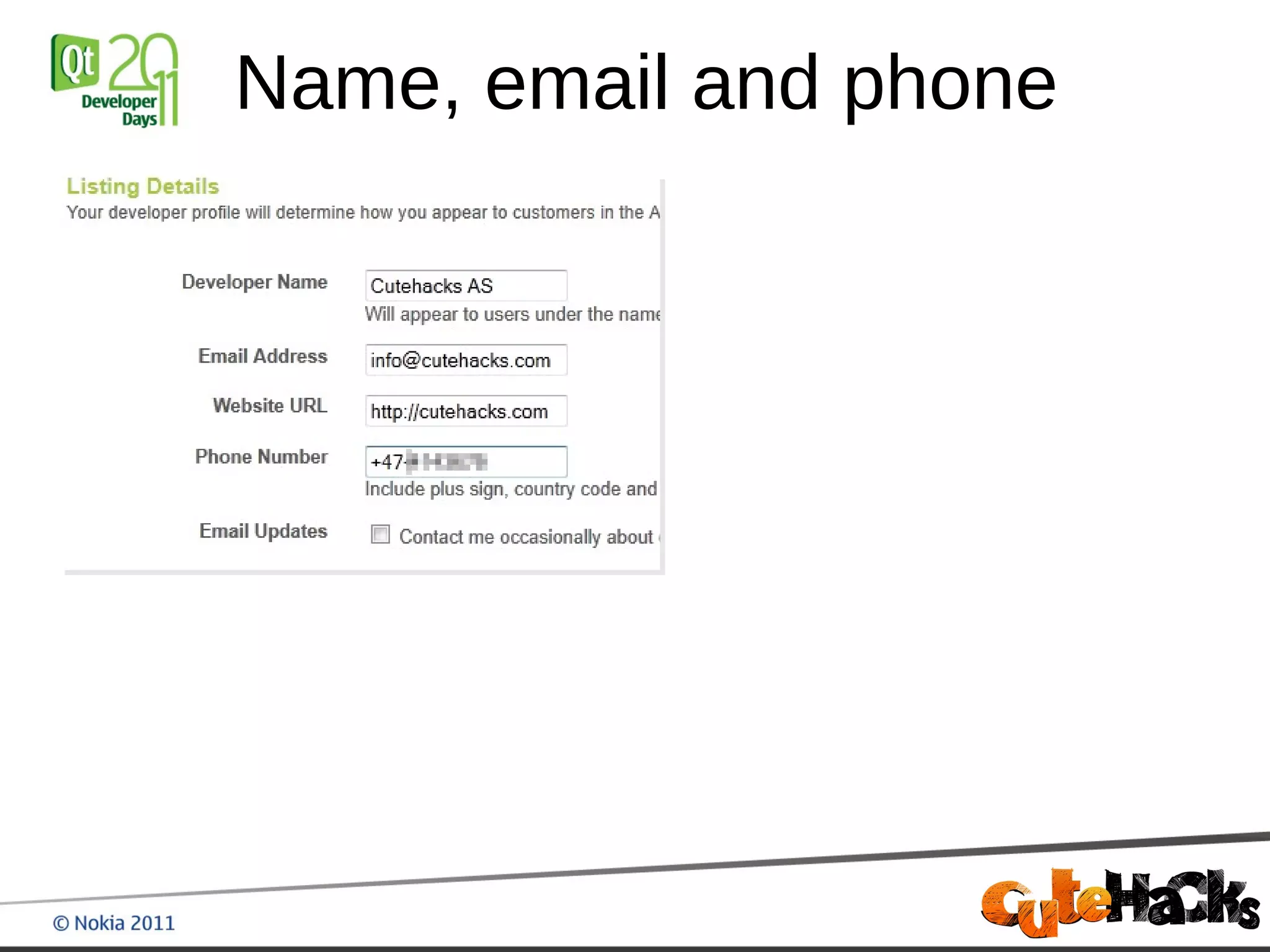 Name, email and phone
 