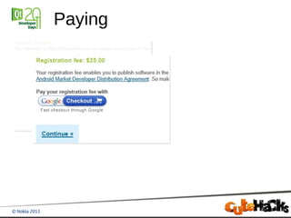 Paying
 