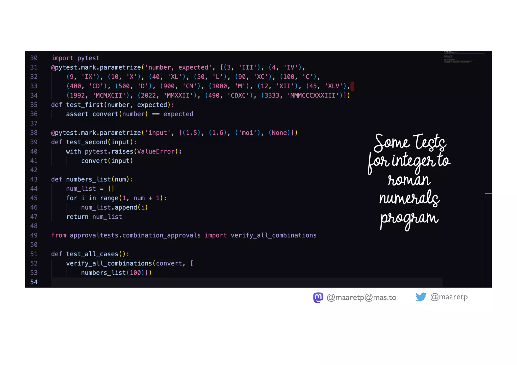 @maaretp
@maaretp@mas.to
Some Tests
for integer to
roman
numerals
program
 