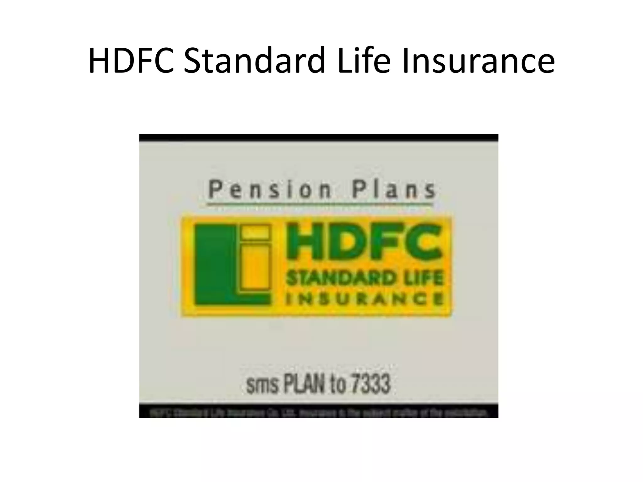 HDFC Standard Life Insurance
 