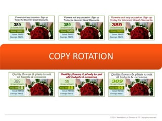 COPY ROTATION




            © 2011 MediaMind | A Division of DG | All rights reserved
 