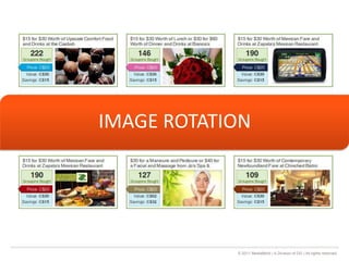 IMAGE ROTATION




            © 2011 MediaMind | A Division of DG | All rights reserved
 