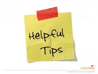 © 2012 MediaMind | A division of DG | All rights reserved
 