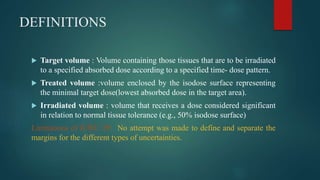 Target Min Volume TARGET VOLUMES IN RADIATION ONCOLOGY.pptx