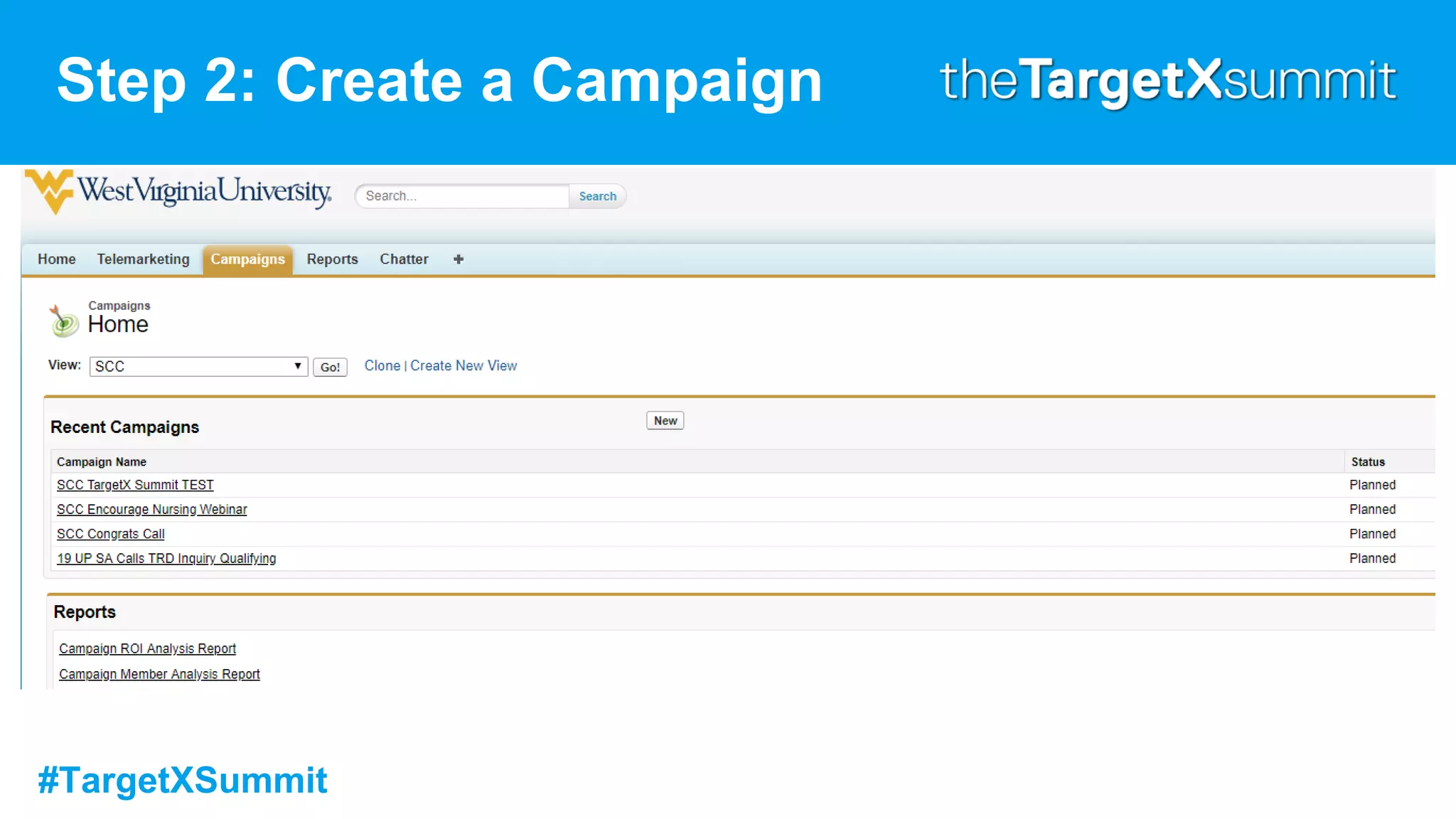 #TargetXSummit
Step 2: Create a Campaign