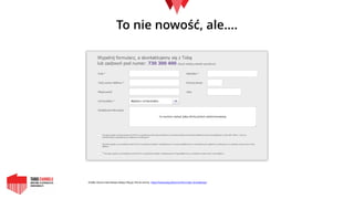 To nie nowość, ale….
Zródło: Strona internetowa sklepu Play.pl, link do strony: https://www.play.pl/pomoc/formularz-kontaktowy/
 