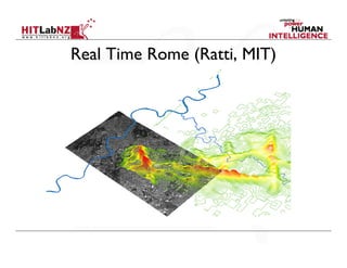 Real Time Rome (Ratti, MIT)
 
