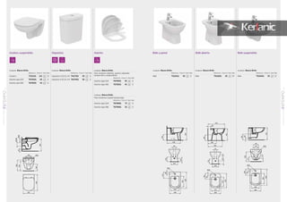 136
TEMPOSERIE
INODOROSYBIDÉS
01
137
TEMPOSERIEINODOROSYBIDÉS
01
Bidé a paredInodoro suspendido Depósitos Bidé abierto Bidé suspendidoAsiento
Acabado: Blanco Brillo
Referencia Precio € Stock Palet
Bidé T510101 99 6
Acabado: Blanco Brillo
Referencia Precio € Stock Palet
Inodoro T331101 115 12
Asiento tapa Soft T679301 65 6
Asiento tapa ABS T679201 45 6
Acabado: Blanco Brillo
Referencia Precio € Stock Palet
Depósito 4,5/2,5L A/I T427301 95 6
Depósito 4,5/2,5L A/L T427401 95 6
Acabado: Blanco Brillo
Referencia Precio € Stock Palet
Bidé T510201 85 10
Acabado: Blanco Brillo
Referencia Precio € Stock Palet
Bidé T510001 95 12
Acabado: Blanco Brillo
Para inodoros abiertos, pared y adosado
tanque alto y suspendidos
Referencia Precio € Stock Palet
Asiento tapa Soft T679301 65 6
Asiento tapa ABS T679201 45 6
Acabado: Blanco Brillo
Para inodoros a pared tanque bajo
Referencia Precio € Stock Palet
Asiento tapa Soft T679901 75 6
Asiento tapa ABS T679901 55 6
 