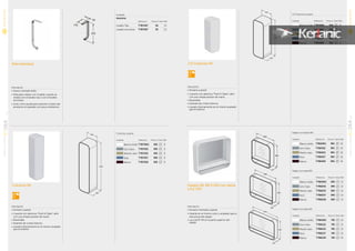 NOVEDAD
NOVEDAD
Descripción
• Acero cromado brillo
• Pata para utilizar con mueble cuando se
instala con el lavabo top o con el lavabo
encimera
• sirve como ayuda para soportar el peso del
producto en paredes con poca resistencia
Acabado
Aluminio
Referencia Precio € Stock Palet
Lavabo Top T787267 65 12
Lavabo encimera T787567 65 12
175
30
375
Pata individual
Descripción
• Armario a pared
• 1 puerta con abertura “Push & Open” abrir
con una simple presión de mano
• Reversible
• Estantes de cristal internos
• Lacado internamente en el mismo acabado
que el exterior
Columna 40
350
400
1600
Columna 1 puerta
Acabado Referencia Precio € Stock Palet
Blanco brillo T7873WG 995 6
Gris Claro T7873S2 995 6
Marrón claro T7873S3 995 6
Azul T7873S7 995 6
Alerce T7873S9 995 6
1/2 Columna 40
350
400
1200
1/2 Columna 1 puerta
Acabado Referencia Precio € Stock Palet
Blanco brillo T7874WG 925 6
Gris Claro T7874S2 925 6
Marrón claro T7874S3 925 6
Azul T7874S7 925 6
Alerce T7874S9 925 6
Descripción
• Armario a pared
• 1 puerta con abertura “Push & Open” abrir
con una simple presión de mano
• Reversible
• Estantes de cristal internos
• Lacado internamente en el mismo acabado
que el exterior
Espejo con repisa 60
Acabado Referencia Precio € Stock Palet
Blanco brillo T7861WG 795 12
Gris Claro T7861S2 795 12
Marrón claro T7861S3 795 12
Azul T7861S7 795 12
Alerce T7861S9 795 12
Espejo con repisa 80
Acabado Referencia Precio € Stock Palet
Blanco brillo T7862WG 895 12
Gris Claro T7862S2 895 12
Marrón claro T7862S3 895 12
Azul T7862S7 895 12
Alerce T7862S9 895 12
Espejo con repisa 100
Acabado Referencia Precio € Stock Palet
Blanco brillo T7863WG 995 10
Gris Claro T7863S2 995 10
Marrón claro T7863S3 995 10
Azul T7863S7 995 10
Alerce T7863S9 995 10
150
600
650
150
800
650
150
1000
650
Espejos 60, 80 0 100 con repisa
y luz LED
Descripción
• Armario montado a pared
• Estante en el mismo color y acabado que la
estructura del espejo
• Luz Led IP 44 en la parte superior del
espejo
12
DEASERIE
MUEBLESYLAVABOS
01
13
DEASERIEMUEBLESYLAVABOS
01
 