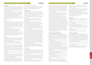 74 75
Condiciones generales de venta Riello S.p.A Sucursal en España
I. Generalidades
1.- Las presentes condiciones de venta de Riello S.p.A Sucursal en España (en
adelante RIELLO) prevalecerán siempre sobre las que pudiera tener la empresa
compradora, salvo que RIELLO las hubiera aceptado expresamente y por escrito.
Las condiciones de venta de RIELLO se entenderán aceptadas por el comprador
por el simple hecho de cursar un pedido.
2.- La venta de la mercancía no incluye su instalación. La responsabilidad de la
colocación, instalación y conexión de la misma recaerá sobre el instalador.
3.- La correspondencia impresa a través de sistemas informáticos y emitida
por RIELLO (como confirmaciones de pedidos, facturas, abonos, extractos de
cuentas, reclamaciones de pagos) será válida también sin firma.
4.- RIELLO elabora y transfiere los datos personales de los clientes a través del
tratamiento electrónico de datos, según las prescripciones legales, y únicamente
para los fines del negocio.
II. Ofertas
1.- Las ofertas de RIELLO no tienen carácter vinculante. Las ofertas están
siempre y a todos los efectos condicionadas a la posterior aceptación por escrito
por parte de RIELLO, del correspondiente pedido del comprador, o al suministro
de la mercancía. En este último caso, la factura sustituirá a la confirmación del
pedido. La aceptación de RIELLO debe ser emitida necesariamente desde la
central en Barcelona, Pol. Ind. Zona Franca - Sector A Calle 60, nº 25, 1ª planta-
Of. D-13 08040 Barcelona.
2.- El párrafo anterior será también de aplicación para ampliaciones,
modificaciones o acuerdos complementarios a la oferta inicial.
3.- Sólo serán aplicables modificaciones sobre las ofertas, listas de precios y
otras propuestas si RIELLO las hubiera confirmado por escrito.
4.- Las descripciones, dibujos y fotografías contenidas en los catálogos y tarifas
de producto se facilitan únicamente a nivel informativo. RIELLO se reserva el
derecho a actualizarlas por necesidades de servicio o fabricación.
III. Precios
1.- Mientras no se acuerde otra cosa, los precios son en Euros, excluyendo los
gastos de embalaje, flete y transporte, así como el IVA u otros impuestos en
vigor en la fecha de suministro que serán a cargo del comprador, salvo que su
repercusión esté expresamente prohibida.
2.- En el caso de pedidos para los cuales no se haya acordado ningún
precio expresamente, serán válidos nuestros precios oficiales en la fecha de
suministro.
3.- En el caso de aumentos en los costes producidos con posterioridad a los
dos meses del término del contrato (por ejemplo, costes materiales, salariales,
energéticos, entre otros) RIELLO se reserva el derecho de la correspondiente
adaptación al alza de los precios. Si el comprador no aceptara el nuevo
precio podrá anular el pedido notificándolo por escrito dentro de los ocho días
siguientes a la fecha de aviso. Pasado este plazo se entenderá que acepta las
nuevas condiciones.
4.- Las entregas y servicios parciales se facturarán por separado, salvo que se
acuerde otra cosa.
5.- Cualquier descuento, rappel, bonificación o abono sobre los precios de tarifa
que se acuerde con el cliente, estará condicionado al buen fin de la operación
a la que se encuentre vinculado, perdiéndose el derecho a su percepción si se
incurre en impago o morosidad en la operación.
6.- Los envíos serán a portes pagados siempre y cuando los pedidos del
material suministrado superen los importes mínimos que indique Riello. Se
exceptuarán determinadas gamas o proyectos especiales. Los portes pagados
no incluyen descargas nocturnas, ni en sábados ni festivos. Las entregas se
consideran sobre camión en el destino solicitado.
7.- La puesta en marcha de los equipos de más de 70Kw, no está incluida en
el precio. Para activar la garantía es obligatorio que la puesta en marcha sea
realizada por un Servicio Técnico Oficial o Autorizado por RIELLO.
IV. Condiciones de pago
1.- Mientras no se acuerde otra cosa, nuestras facturas serán pagadas en
el plazo y la forma de pago, de acuerdo con la Ley 15/2010 de 5 de Julio de
modificación a la Ley 3/2004 de 29 de diciembre, de lucha contra la morosidad
en operaciones comerciales. Los pagos se considerarán realizados a partir de la
fecha en la que RIELLO disponga efectivamente del importe.
2.- No se permitirán retenciones de pagos a cuenta de posibles reclamaciones
por parte del cliente.
3.- El pago de la primera operación por parte del cliente será siempre
al contado, considerándose efectuado el pago cuando RIELLO disponga
efectivamente del importe.
4.- En caso de producirse un incumplimiento de pago en la fecha de
vencimiento establecida, RIELLO cobrará en concepto de intereses de demora
el 2% mensual del importe impagado hasta que el mismo quede totalmente
liquidado, más todos los gastos derivados de dicho incumplimiento.
5.- En todos los pagos que se realicen, RIELLO tendrá el derecho a cubrir las
deudas por orden de antigüedad. De haberse producido gastos e intereses,
RIELLO aplicará siempre primero el importe a cancelar los gastos, después los
intereses y por último el principal.
6.- En caso de retraso o demora en el pago, no entrega de cheques o pagarés,
no aceptación o entrega de letras de cambio, declaración del cliente en estado
legal de concurso de acreedores, liquidación o cierre o insolvencia de hecho, y,
en general, cualquier circunstancia que pueda disminuir gravemente la solvencia
del cliente, todos los créditos de RIELLO – también en caso de prórroga o
aplazamiento - podrán ser inmediatamente exigibles antes de su vencimiento.
Además, RIELLO se reserva para estos supuestos el derecho a condicionar la
entrega de los suministros pendientes al pago en efectivo y por adelantado de
su importe, aun cuando se hubieran establecido otras condiciones antes de
concurrir alguna de las circunstancias anteriores. También se reserva la facultad
de anular el contrato después de indicar un plazo prudente al cliente para
asegurar el pago. También se reserva el derecho a exigir indemnizaciones por
daños y perjuicios en caso de incumplimiento del cliente, independientemente
de las facultades descritas anteriormente.
7.- Para activar la garantía, es obligatorio realizar la puesta en marcha
inmediatamente después de su instalación y como máximo en un plazo inferior
a 3 meses posterior a la entrega del aparato, por el Servicio Técnico Oficial o
Autorizado por RIELLO.
V. Reserva de dominio
1.- Todo el material suministrado por RIELLO se realiza con carácter de depósito
hasta efectuarse el pago completo de la factura correspondiente. Por lo tanto,
RIELLO se reserva la propiedad de los productos suministrados hasta su total
pago. Igualmente, RIELLO tendrá el derecho de inspeccionar en todo momento
el estado de la mercancía.
2.- El comprador será responsable de la destrucción o daños que puedan sufrir
los productos suministrados bajo dicha reserva de dominio por robo, incendio,
inundación o cualquier clase de siniestro, así como en aquellos casos en que
tales daños o destrucción sobrevinieran con dolo, negligencia o imprudencia del
comprador y/o sus empleados.
3.- Salvo indicación contraria, RIELLO está de acuerdo con que los productos
con reserva de dominio a su favor sean enajenados por el comprador a un
tercero, siempre que esto suceda dentro del marco habitual de su negocio. Al
comprador le está totalmente prohibido la pignoración, hipoteca o entrega en
concepto de garantía de los productos suministrados, así como gravarlos en
cualesquiera otras formas. En forma de enajenación de los productos por el
comprador en el marco natural de su negocio, estará obligado a ceder a RIELLO
el crédito que ostente contra dicho tercero, en tanto en cuanto no se haya
satisfecho por completo el pago.
4.- En caso de contravención de las condiciones anteriores sobre la reserva
de dominio y sin prejuicio de las acciones civiles o penales que pudieran
corresponder a RIELLO se establece a su favor una pena convencional por el
valor del doble del importe del precio aún no satisfecho.
5.- En caso de concurso de acreedores o liquidación, el comprador se obliga
a comunicar a la Autoridad Judicial que intervenga, así como a todos los
acreedores, que los productos suministrados y con reserva de dominio a favor
de RIELLO son propiedad de ésta, notificándonos de modo inmediato y con
carácter de urgencia la iniciación del expediente de insolvencia. El comprador
se obliga igualmente a comunicar de inmediato a RIELLO cualquier incautación
o embargo de los productos suministrados con reserva de dominio a favor de la
misma, acompañando a su comunicación cuantos documentos sean necesarios
para conseguir el alzamiento del embargo o el levantamiento de la incautación,
incluso gastos de abogados y procuradores, serán a cargo del comprador si
no pudieran ser cobrados a la parte contraria. En caso de riesgo de ejecución
o subasta de los productos suministrados con reserva de dominio a favor de
RIELLO el comprador se obliga a ejercitar por sí mismo todas las gestiones,
acciones y medidas, incluso de carácter judicial o contencioso, necesarias para
asegurar los derechos de propiedad de la misma.
VI. Plazos de entrega y prestación de servicios
1.- Los plazos de entrega y las fechas de prestación de servicios se
considerarán siempre como aproximadas. Los plazos de entrega empezarán a
contarse a partir de la fecha de confirmación de pedido por parte de RIELLO, y
después de ser aclarados todos los detalles de ejecución y condiciones a cumplir
por parte del cliente para garantizar la tramitación correcta del contrato. Los
plazos de entrega, si no se dispone del producto en stock, serán siempre de un
mínimo de 8 semanas.
2.- Se considerará cumplido el plazo de entrega si la salida de la mercancía de
nuestros almacenes se produce en el plazo previsto.
3.- El incumplimiento del plazo de entrega por parte de RIELLO en el caso de
fuerza mayor y/o por motivos fuera de su alcance, no será causa, en ningún
caso, de reclamación alguna por parte del comprador.
4.- Si el cliente no cumple con sus obligaciones (por no realizar el pedido a
tiempo, por rechazar injustificadamente la recepción, por no garantizar el pago
según las condiciones pactadas, o por haber incumplido contratos anteriores),
RIELLO podrá anular el pedido, y podrá exigir la correspondiente indemnización
por daños y perjuicios.
5.- Los pedidos aceptados no podrán ser anulados en los siguientes casos:
- cuando se haya efectuado la expedición del pedido
- cuando tratándose de materiales no disponibles en stock y de fabricación
especial, esta se hubiera iniciado.
6.- El modo de envío, el tipo de transporte, el embalaje y la elección del agente
de transporte será competencia de RIELLO.
7.- En cualquier caso, el comprador aceptará entregas parciales de la
mercancía.
8.- En caso de recibirse la mercancía por parte del transportista con
eventuales daños o desperfectos manifiestos, el comprador deberá reclamar
inmediatamente en el momento de la recepción por escrito a RIELLO y dejar
constancia de la misma en el albarán de entrega. En caso de no efectuar la
reclamación en el modo anterior, el cliente perderá el derecho a cualquier
reclamación por esta causa.
9.- Las reclamaciones por suministro deficiente se notificarán por escrito en
un plazo máximo de 2 días tras la recepción del envío. Cualquier reclamación
deberá incluir el documento de entrega de la mercancía con el sello de la
empresa compradora indicando conforme salvo examen.
10.- Los pedidos a partir de 300€ de importe neto los portes serán pagados. Los
pedidos de importe neto igual o inferior a 300€ netos sufrirán un recargo de 15€
en concepto de gastos de transporte convencional.
11.- Las entregas serán a pie de calle
VII. Devoluciones
1.- No se admitirán devoluciones sin previa autorización de RIELLO. El plazo
máximo para la solicitud de devolución es de 7 días desde recepción de la
mercancía.
2.- El producto devuelto debe estar en perfecto estado para su venta, en cuanto
a su uso y embalaje original.
3.- De su importe se deducirá un importe no inferior al 20% en concepto de
gastos de recepción, prueba, inspección y demérito.
4.- En el caso de pedidos que den lugar a órdenes especiales de fabricación
tanto de producto estándar como personalizado, no se admitirá devolución de los
mismos.
5.- Las devoluciones las enviará el cliente, franco portes, al almacén que
previamente confirme RIELLO
6.- En ningún caso se admitirá devoluciones por motivos de embalajes.
VIII. Garantía y Responsabilidad
1.- Todos los productos, siempre y cuando sean utilizados en condiciones
normales e instalados de acuerdo con la normativa y legislación en vigor, así
como con la correspondiente utilización de la documentación técnica, manual de
instalación y uso, estan garantizados contra todo defecto de fabricación. Por ello
RIELLO además del plazo legal establecido en el Real Decreto Legislativo 1/2007
de 16 de noviembre, RIELLO podrá ofrecer diferentes extensiones de garantía
comerciales adicionales según los equipos. Estas extensiones se acordarán entre
las partes, quedando reflejadas en un contrato.
2.- Los plazos de garantía empiezan a contar a partir de la fecha de factura de
venta.
3.- La garantía cubre la falta de conformidad del bien, en los términos y plazos
que indica la legislación vigente.
4.- No se aceptarán reclamaciones en concepto de garantía cuando se hubiese
infringido cualquier punto de las condiciones del Certificado de garantía:
Condiciones generales de venta Riello S.p.A Sucursal en España
CONDICIONESGENERALES
DEVENTA
CONDICIONES
GENERALESDEVENTA
 