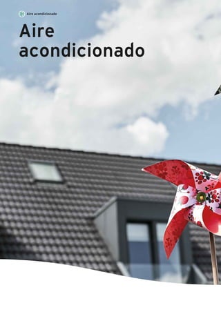 Aire
acondicionado
Aire acondicionado
 