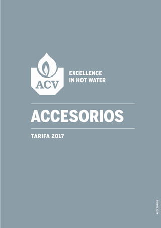 ACCESORIOS
tarifa 2017
ACCESORIOS
 